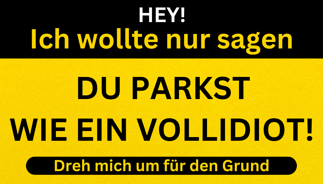 Du Parkst wie ein Vollidiot! ParkCards